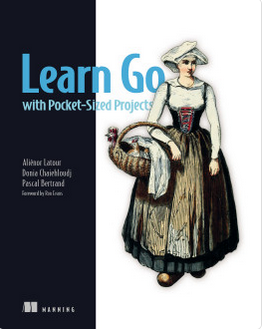 Learn Go with Pocket-Sized Projects